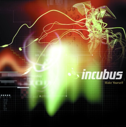 Incubus — Make Yourself